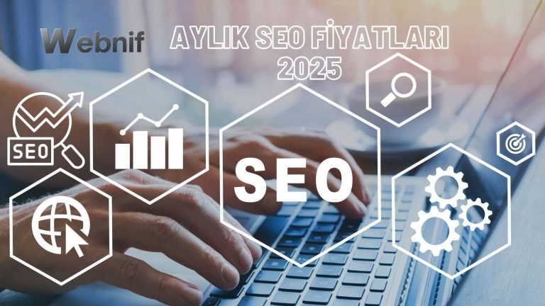 Aylık SEO Fiyatları 2025